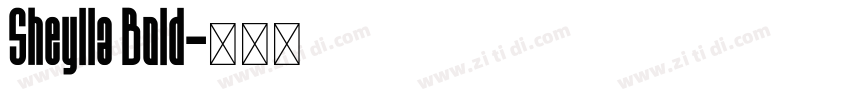Sheylla Bold字体转换